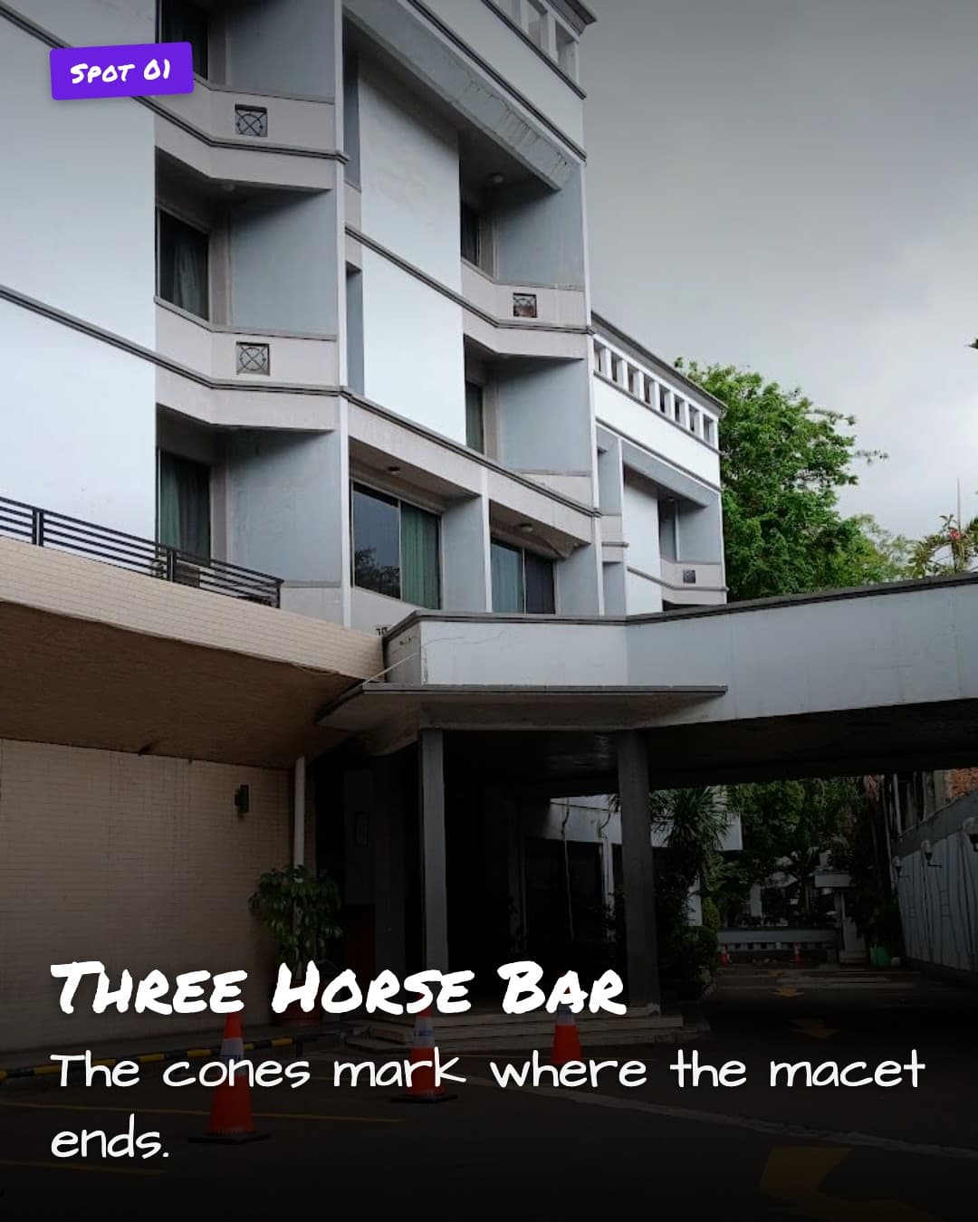 Three Horse Bar entrance with traffic cones
