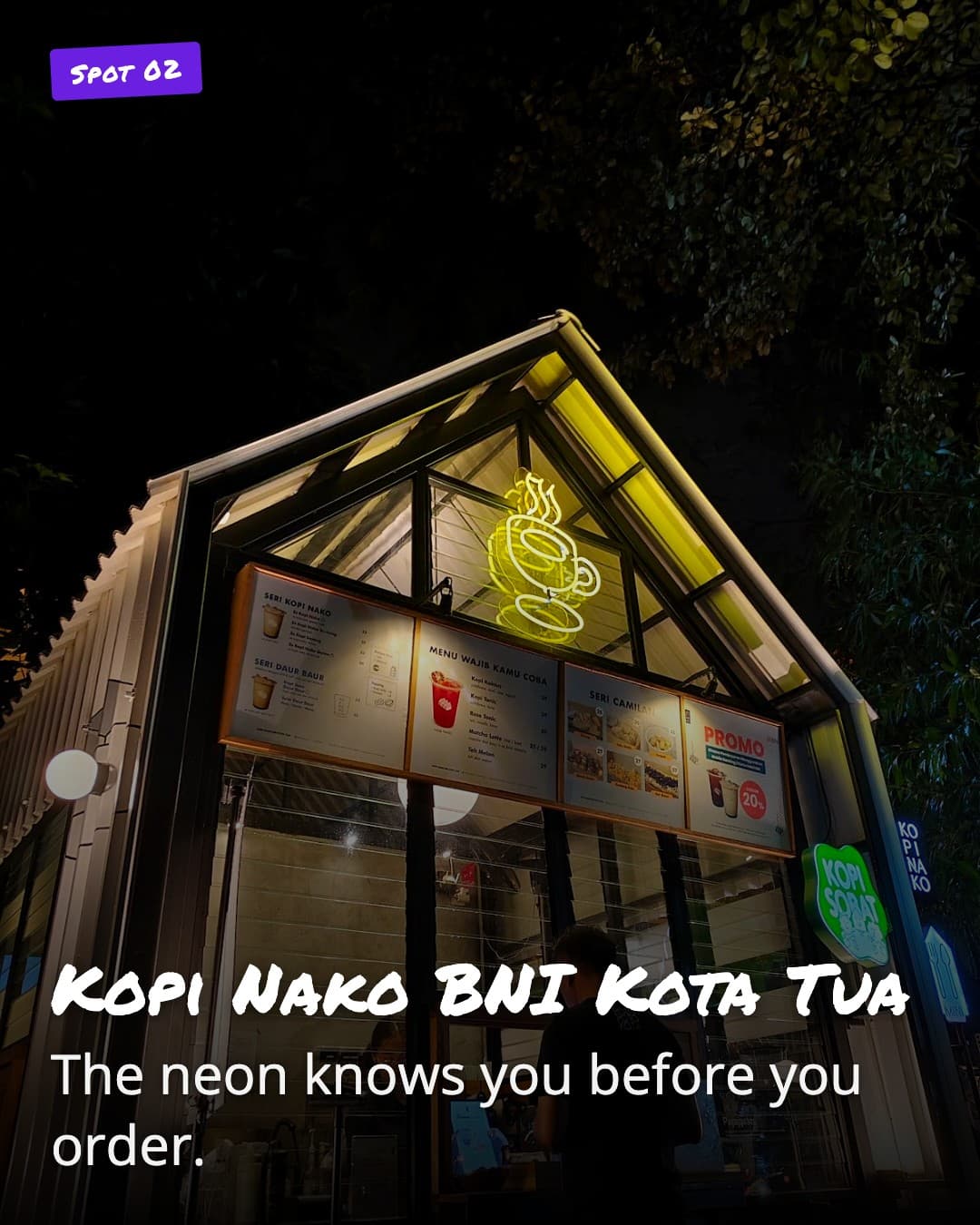 Kopi Nako BNI Kota Tua neon sign